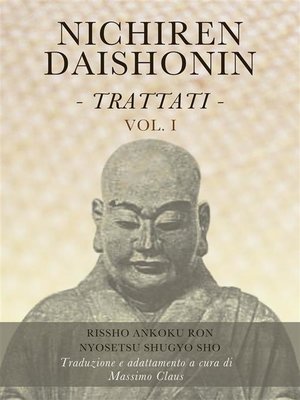 cover image of Nichiren Daishonin--Trattati--Volume 1